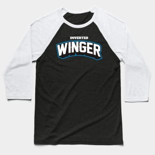 INVERTED WINGER Baseball T-Shirt